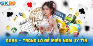 GK88 – Trang Lô Đề Miền Nam Online Uy Tín